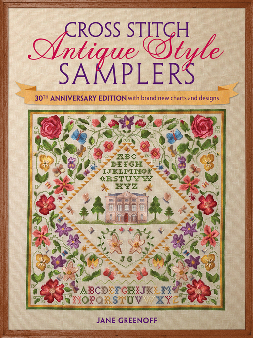 Title details for Cross Stitch Antique Style Samplers by Jane Greenoff - Wait list